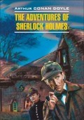 Дойл А.К. - Приключения Шерлока Холмса книга для чтения на английском языке - 2018 - фото 199599