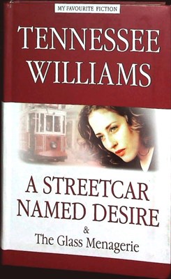 Williams T. / Уильямс Т. - A Streetcar Named Desire / Plays | Серия: My Favourite Fiction. - 2010 206335 - 11*10