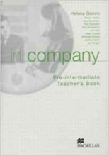 Gomm H. - In Company Pre Intermediatre Teachers Book - 2003 Gomm H. - In Company Pre Intermediatre Teachers Book - 2003