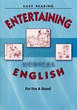 Соломенцева, Л. - Entertaining medical english For Fun Good Training aids - 2009