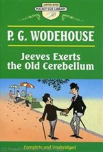 Wodehouse P.G. - Jeeves Exerts the Old Cerebellum Дживз напрягает старые мозги - 2007