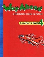 Bowen - Way Ahead 4 Teachers Book - 2006
