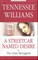 Williams T. - Пьесы Трамвай Желание Стеклянный зверинец 7 БЦ - 2010 - фото 213774