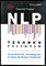 Горин С. - NLP. Техника россыпью. Практическое руководство на базе реальных тренингов с примерами для самостоятельных тренировок - 2020 - фото 228653